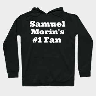 #1 Sam Morin Fan Hoodie